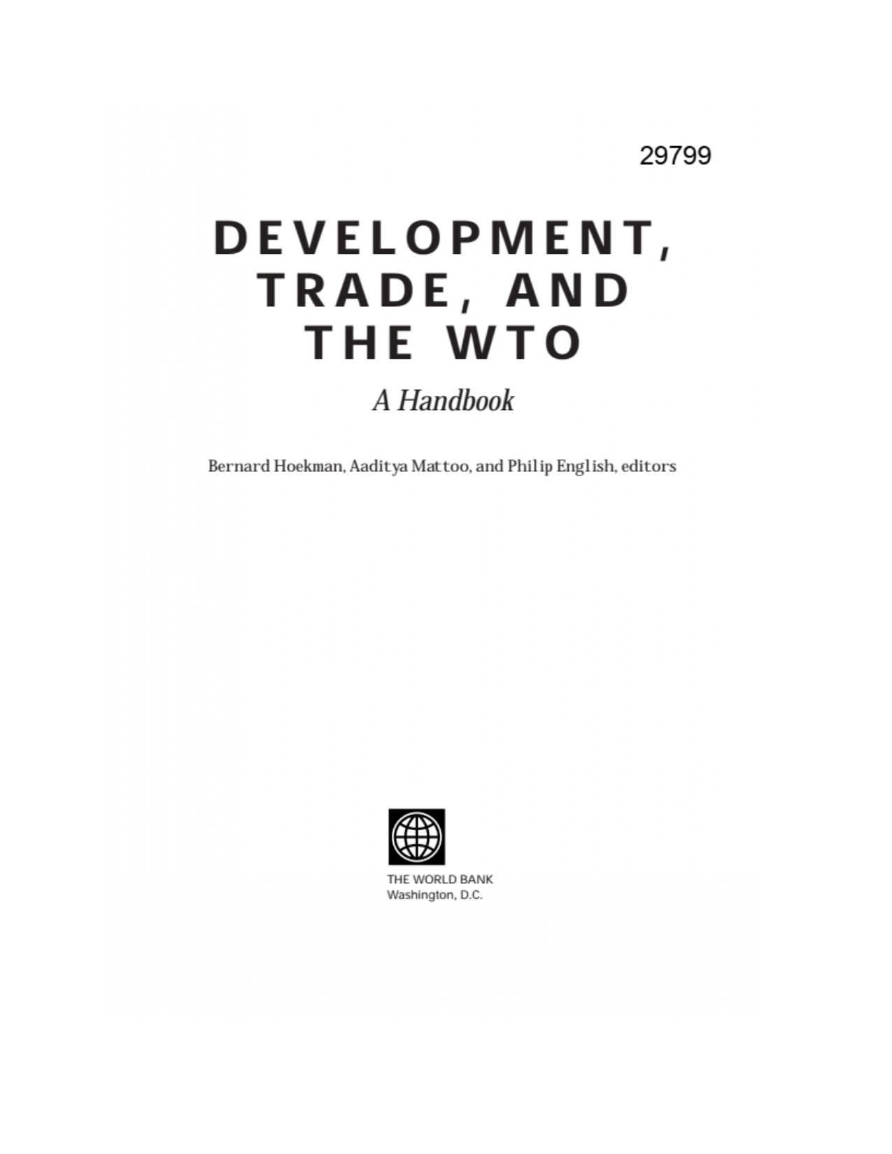 Development, Trade, and the Wto