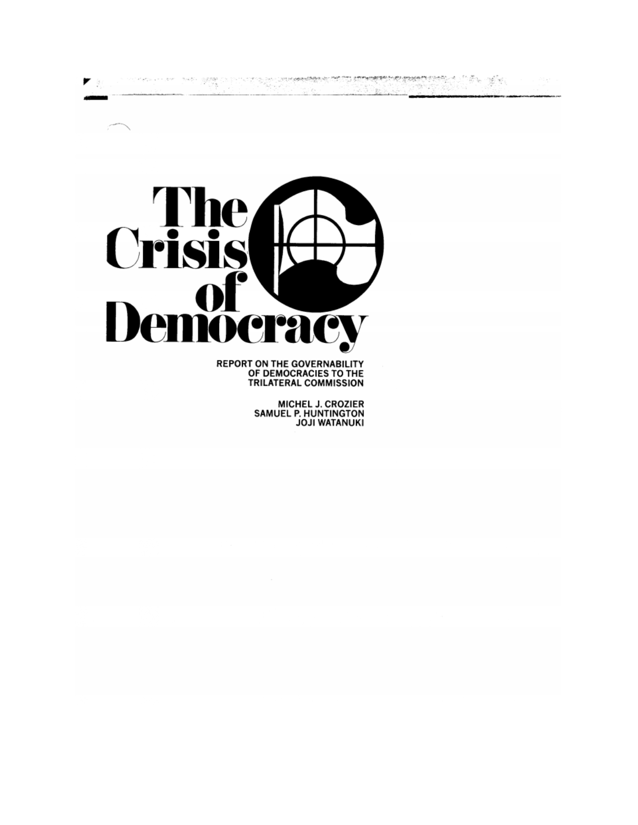 crisis of democracy ~ Crozier ~ 1973